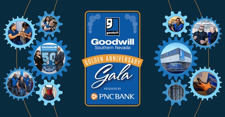 Goodwill of Southern Nevada Golden Anniversary Gala presented by PNC Bank