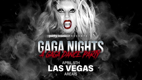 Party Iconic: Gaga Nights